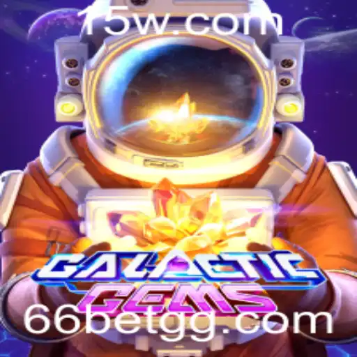 Explorando o Universo Fascinante de GalacticGems e as Oportunidades com 66bet